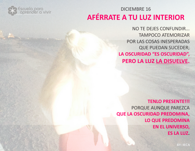 Aférrate a tu luz interior